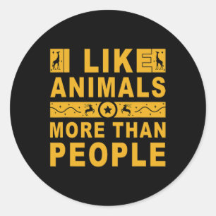 Sticker Rond J'Aime Les Animaux Plus Que Les Gens 3