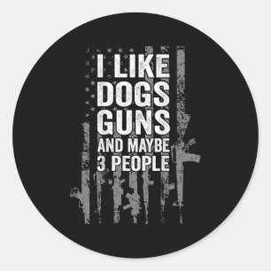 Sticker Rond J'Aime Les Canons À Chiens Et Peut-Être Trois Pers