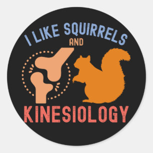 Sticker Rond J'aime les écureuils et la kinésiologie