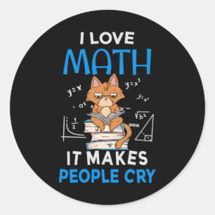 Sticker Rond J'Aime Les Maths Ça Fait Pleurer Les Gens