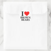 Sticker Rond J'Aime Les Ours Brown (Sac)