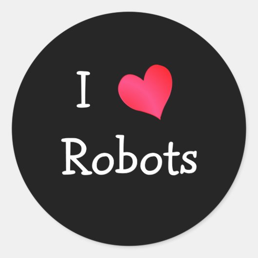 Sticker Rond J'aime les robots (Devant)