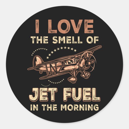 Sticker Rond J'Aime L'Odeur Du Jet Fuel Dans Le Matin RC Pil (Devant)
