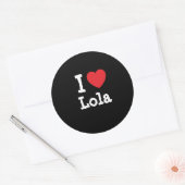 Sticker Rond J'aime Lola coeur T-shirt (Enveloppe)