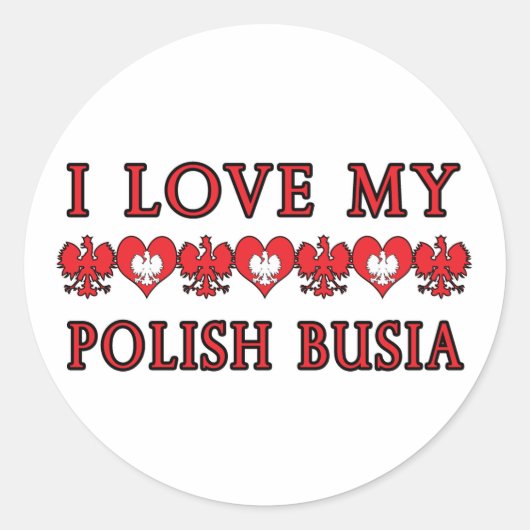Sticker Rond J'Aime Ma Busia Polonaise (Devant)
