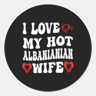 Sticker Rond J'aime ma femme albynienne chaude Drapeau d'Albyni