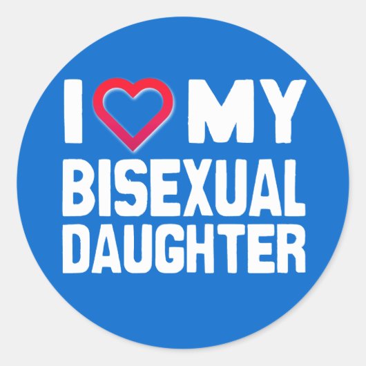 Sticker Rond J'AIME MA FILLE BISEXUELLE - -.png (Devant)