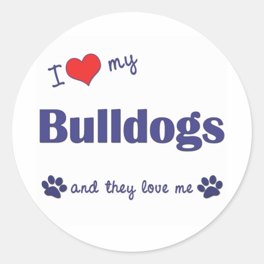 Sticker Rond J'Aime Mes Bulldogs (Chiens Multiples) (Devant)