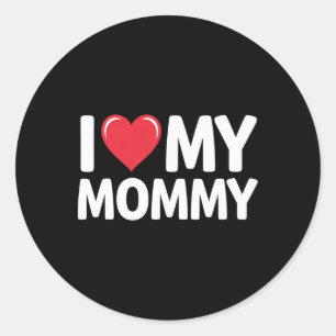 Sticker Rond J'Aime Mes Mères Fête Des Cadeaux Pour Maman Mama