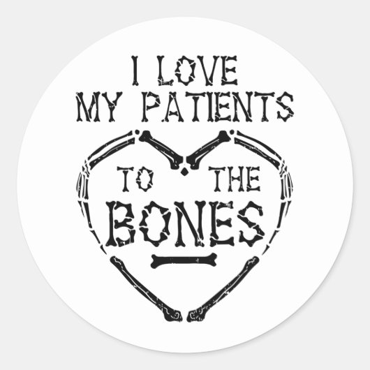 Sticker Rond J'Aime Mes Patients Pour Le Chiropraticien Des Os (Devant)