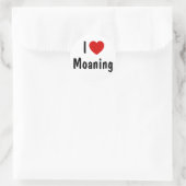 Sticker Rond J'Aime Moaning (Sac)