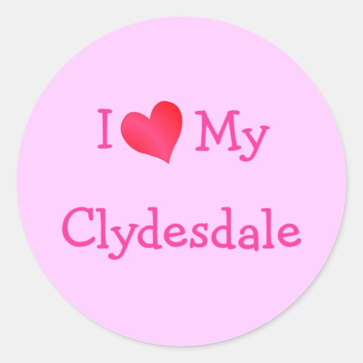 Sticker Rond J'Aime Mon Clydesdale (Devant)