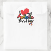 Sticker Rond J'Aime Mon Frère Autiste (Sac)
