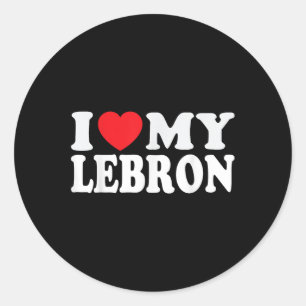 Sticker Rond J'Aime Mon Lebron Drôle Je Coeur Mon Lebron Valent