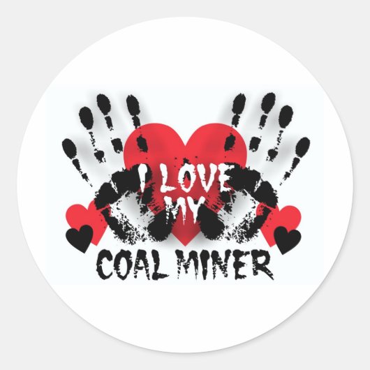 STICKER ROND J'AIME MON MINEUR DE CHARBON (Devant)