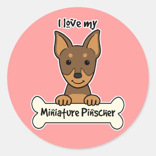 Sticker Rond J'Aime Mon Miniature Pinscher (Devant)