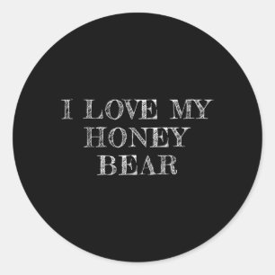 Sticker Rond J'aime mon ours en honey Obsédé par mon ours en ho