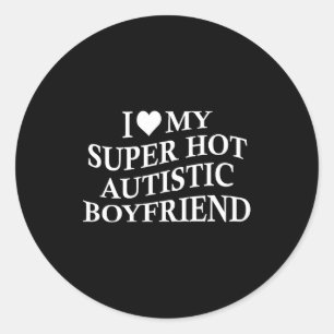 Sticker Rond J'aime mon petit ami autistique super chaud T-shir