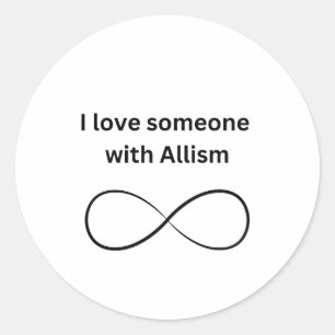 Sticker Rond J'aime quelqu'un avec allisme