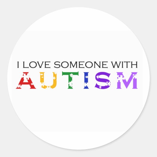 Sticker Rond J'Aime Quelqu'Un Avec L'Autisme (Devant)