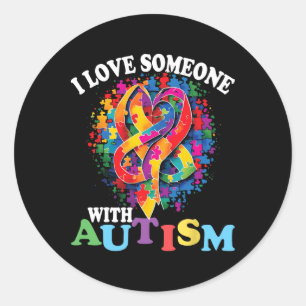 Sticker Rond J'Aime Quelqu'Un Avec L'Autisme 1