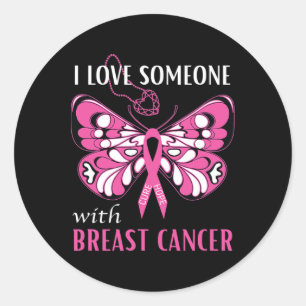 Sticker Rond J'Aime Quelqu'Un Avec Le Cancer Du Sein Papillon R