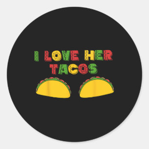 Sticker Rond J'Aime Son Jalapeno J'Aime Ses Tacos Funny Cinco D