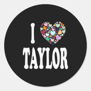 Sticker Rond J'aime Taylor Prénom Taylor