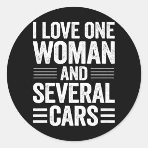 Sticker Rond J'Aime Une Femme Et Plusieurs Voitures