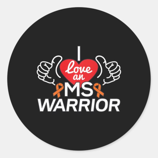 Sticker Rond J'Aime Une Sclérose En Plain Mme Warrior (Devant)