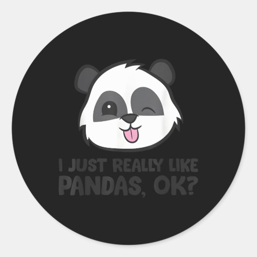 Sticker Rond J'Aime Vraiment Pandas Ok Panda (Devant)
