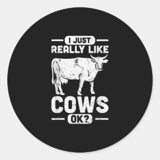 Sticker Rond J'Aime Vraiment Vaches Ok - Vache Cadeau