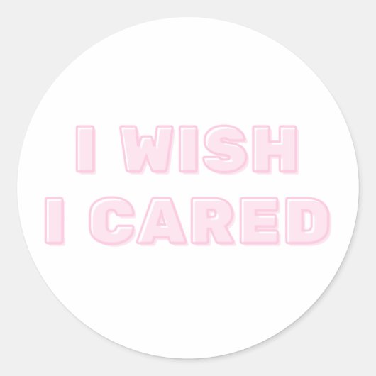 Sticker Rond J'Aimerais M'En Soucier (Devant)