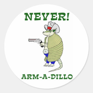 Sticker Rond Jamais Arm-A-Dillo