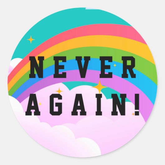 STICKER ROND JAMAIS PLUS (Devant)