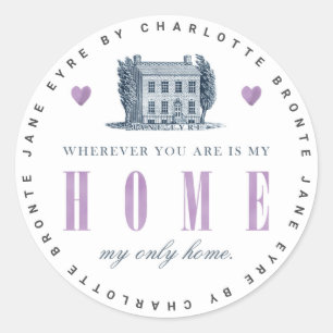 Sticker Rond Jane Eyre - Ma seule maison - Maison Vintage