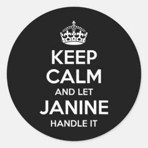 Sticker Rond Janine Keep Calm Nom Personnalisé Drôle Anniversai
