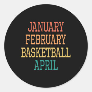 Sticker Rond Janvier Février Basketball Avril Pour tous Basketb