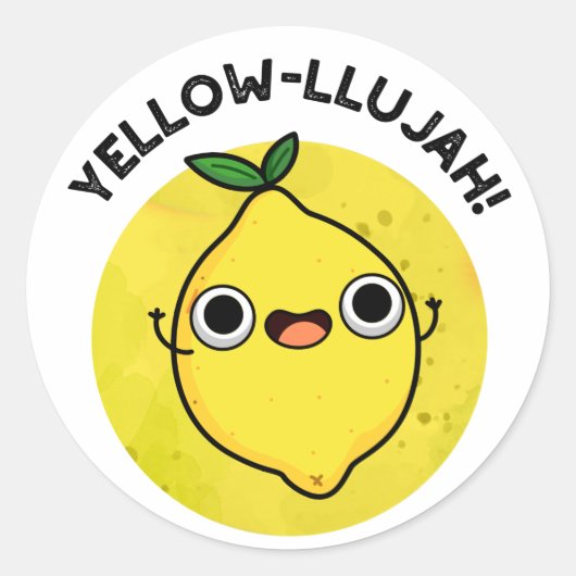 Sticker Rond Jaune llujah Funny Pun citron (Devant)