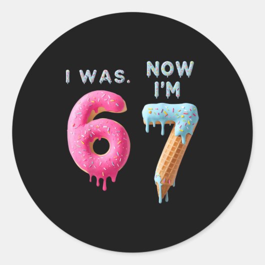 Sticker Rond J'avais 6 ans maintenant j'ai 7 ans Anniversaire, (Devant)