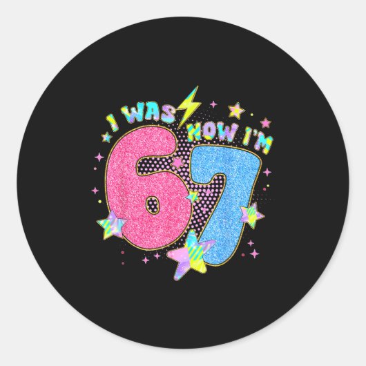 Sticker Rond J'avais 6 ans maintenant j'ai 7 ans Anniversaire S (Devant)