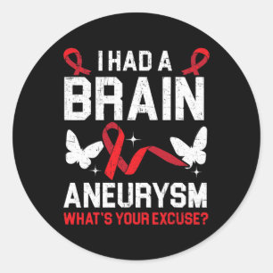 Sticker Rond J'Avais L'Aneurysme Du Cerveau État Médicale Aneur