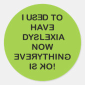 Sticker Rond J'Avais Un Texte Noir Dyslexique (Devant)