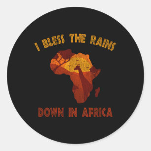 Sticker Rond Je Bénis Les Pluies En Afrique
