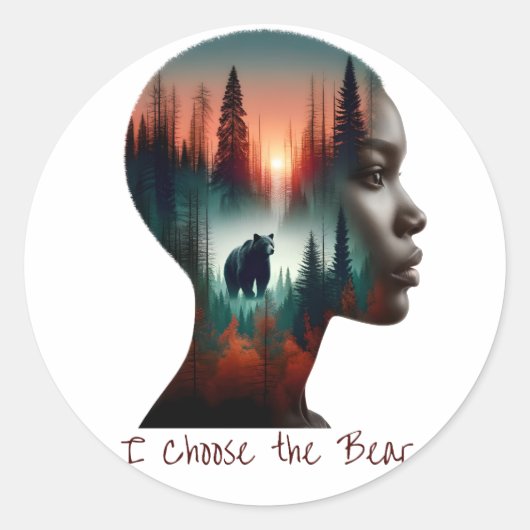 Sticker Rond Je choisis l'ours (Devant)