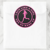 Sticker Rond Je Cours Comme Une Fille, Essaie De Continuer (Sac)