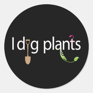 Sticker Rond Je creuse des Plantes