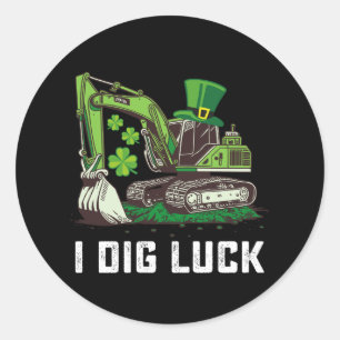 Sticker Rond Je creuse Excavateur de chance St Patrick's Day Ir