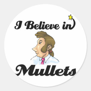 Sticker Rond je crois aux mullets