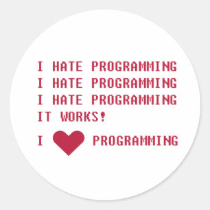 Sticker Rond Je déteste la programmation